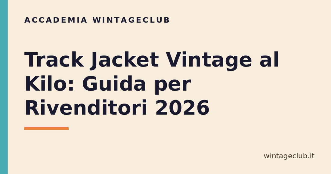 Guida track jacket vintage al kilo — Accademia WintageClub per rivenditori vintage